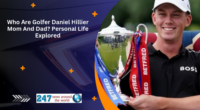 Who Are Golfer Daniel Hillier Mom And Dad Personal Life Explored