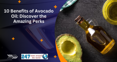 10 Benefits of Avocado Oil: Discover the Amazing Perks