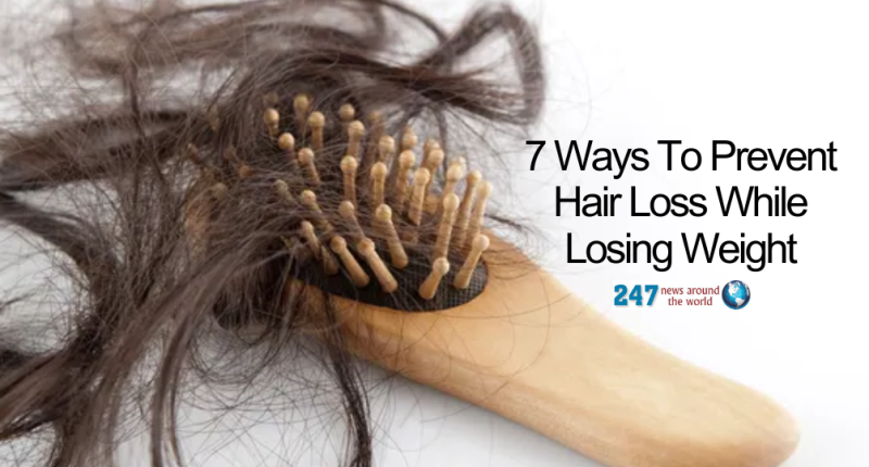 7 Ways To Prevent Hair Loss While Losing Weight