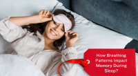 How Breathing Patterns Impact Memory During Sleep?