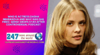 Who Is Actress Dasha Nekrasova and Why Was She Fired