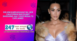Did Kim Kardashian Fail Her California Bar Exam Shocking July 2025 Results Explained