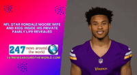 NFL Star Rondale Moore Wife and Kids: Inside His Private Family Life Revealed