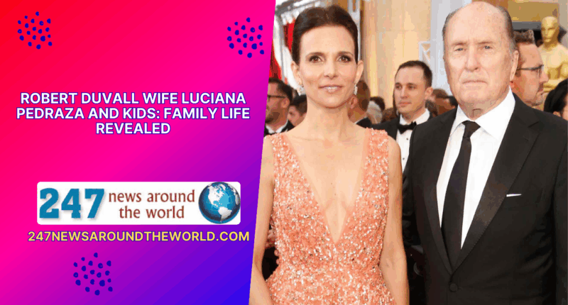 Robert Duvall Wife Luciana Pedraza and Kids
