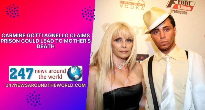 Carmine Gotti Agnello Claims Prison Could Lead to Mother's Death