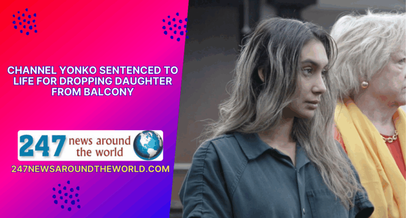 Channel Yonko Sentenced To Life For Dropping Daughter From Balcony