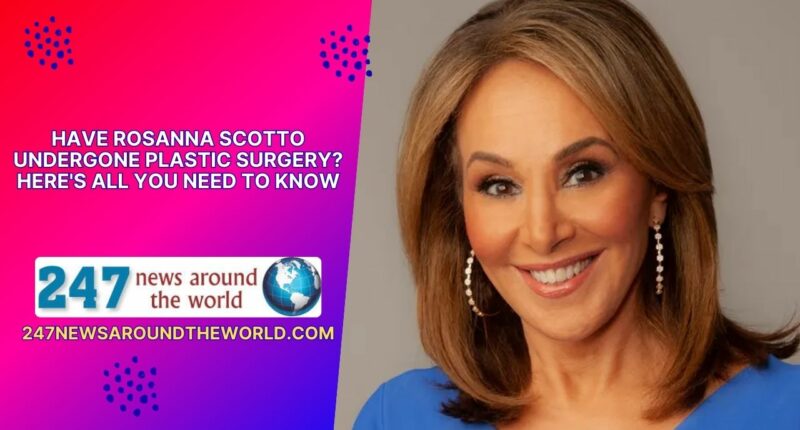 Have Rosanna Scotto Undergone Plastic Surgery