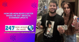 How Did Adin Ross's Sister Madeline Die