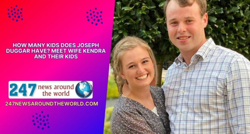 How Many Kids Does Joseph Duggar Have
