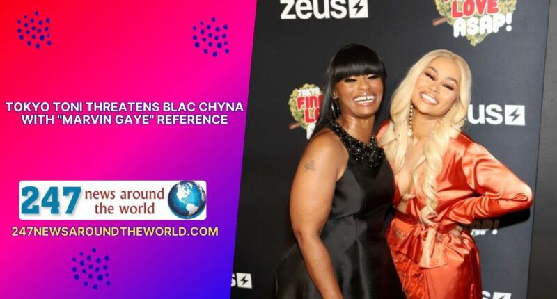 Tokyo Toni Threatens Blac Chyna with "Marvin Gaye" Reference