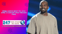 Vir@l Kanye West Tel Aviv April 3 Concert Post Proven Fake