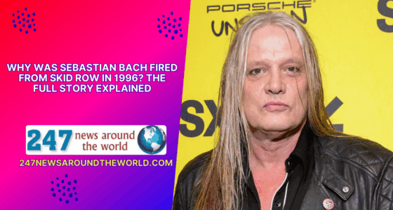 Why Was Sebastian Bach Fired From Skid Row in 1996