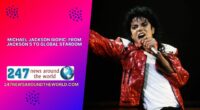 Michael Jackson Biopic: From Jackson 5 to Global Stardom