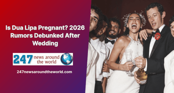 Is Dua Lipa Pregnant? 2026 Rumors Debunked After Wedding