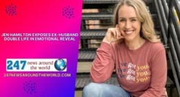 Jen Hamilton Exposes Ex-Husband Double Life in Emotional Reveal