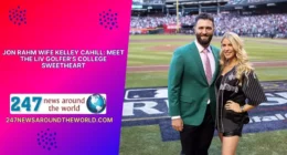 Jon Rahm Wife Kelley Cahill: Meet the LIV Golfer’s College Sweetheart