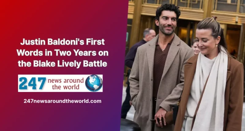 Justin Baldoni's First Words in Two Years on the Blake Lively Battle