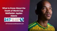 What to Know About the Death of World Cup Midfielder Jayden Adams