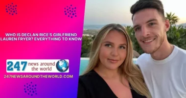 Declan Rice's Girlfriend Lauren Fryer