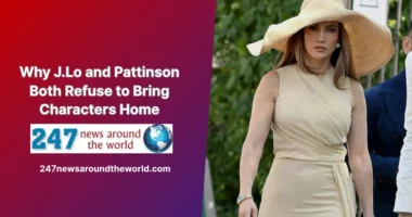 Why J.Lo and Pattinson Both Refuse to Bring Characters Home