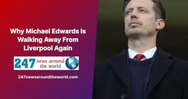 Why Michael Edwards Is Walking Away From Liverpool Again