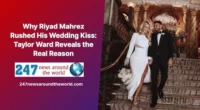 Why Riyad Mahrez Rushed His Wedding Kiss Taylor Ward Reveals the Real Reason