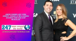 49ers Owner Jed York Arrest, Danielle Belluomini Divorce and Age Gap Revealed