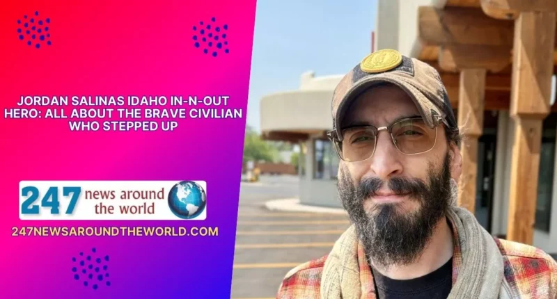 Jordan Salinas Idaho In-N-Out Hero: All About the Brave Civilian Who Stepped Up