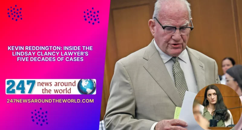 Kevin Reddington Inside the Lindsay Clancy Lawyer's Five Decades of Cases