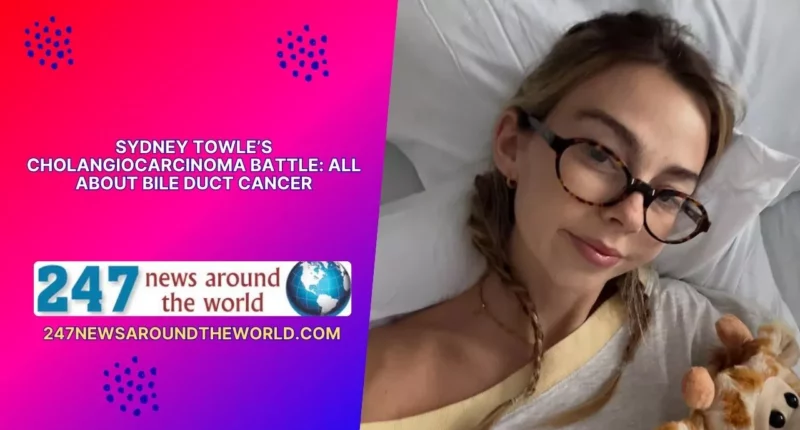 Sydney Towle Cholangiocarcinoma