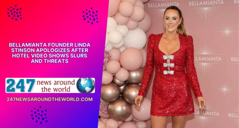 Bellamianta Founder Linda Stinson Apologizes After Hotel Video Shows Slurs and Threats