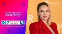 Hayden Panettiere Toxicology Report and Fentanyl Details