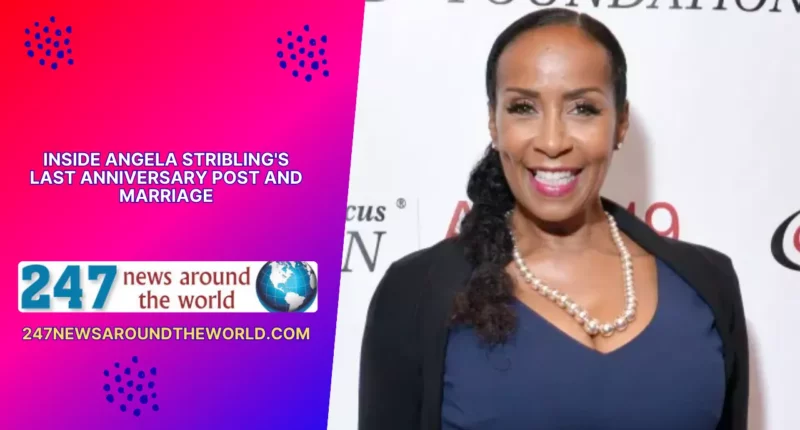 Inside Angela Stribling's Last Anniversary Post and Marriage