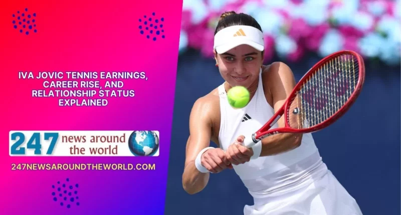 Iva Jovic Tennis Earnings, Career Rise, and Relationship Status Explained