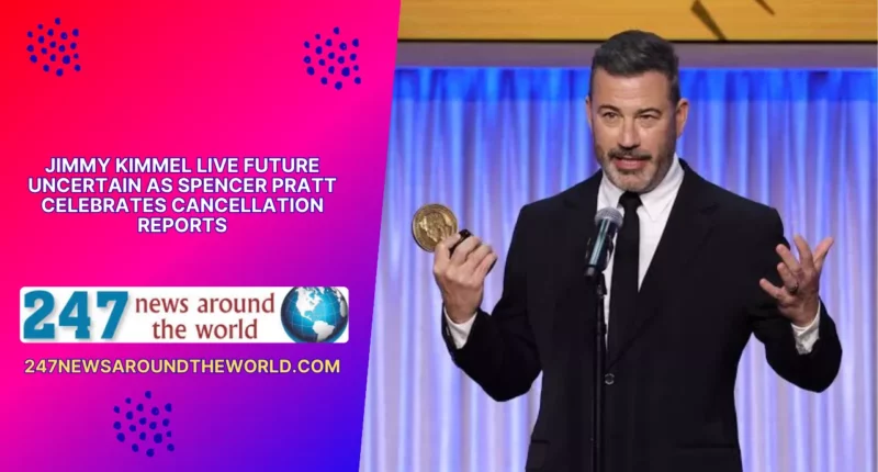 Jimmy Kimmel Live Future Uncertain as Spencer Pratt Celebrates Cancellation Reports