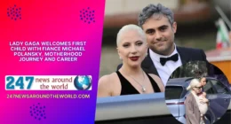 Lady Gaga Welcomes First Child With Fiance Michael Polansky, Motherhood Journey and Career