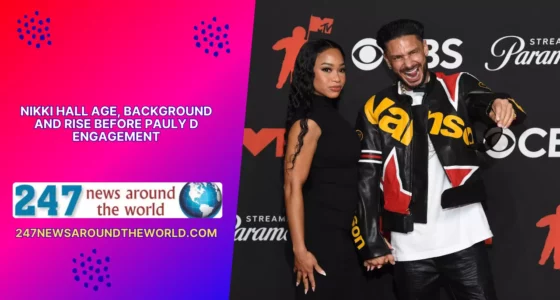 Nikki Hall Age, Background and Rise Before Pauly D Engagement
