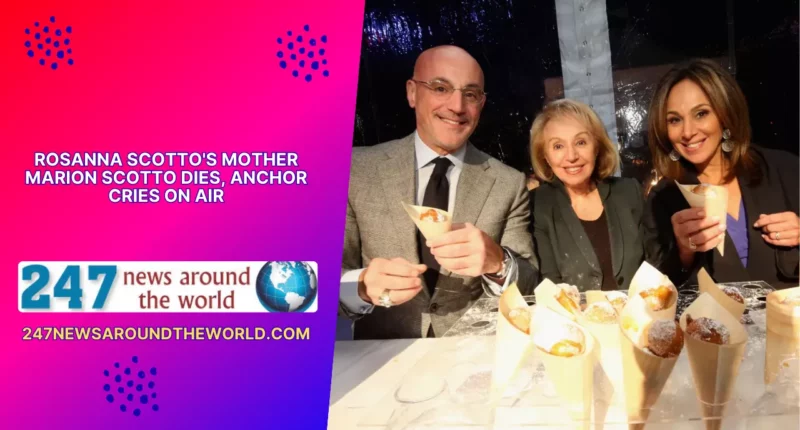 Rosanna Scotto's Mother Marion Scotto Dies, Anchor Cries on Air