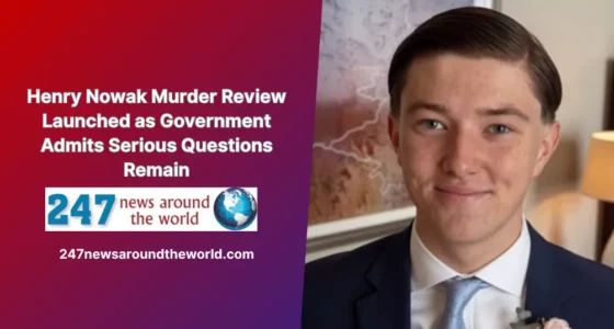 Henry Nowak Murder Review Launched as Government Admits Serious Questions Remain