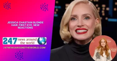 Jessica Chastain Blonde Hair First Dye, New Reactions
