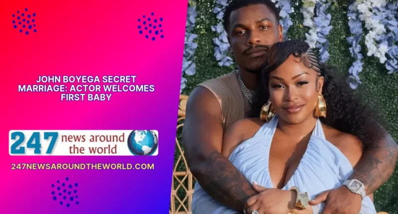 John Boyega Secret Marriage Actor Welcomes First Baby