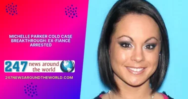 Michelle Parker Cold Case Breakthrough Ex-Fiancé Arrested