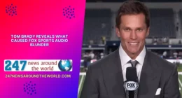 Tom Brady Reveals What Caused Fox Sports Audio Blunder
